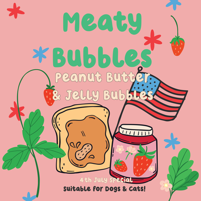 Meaty Bubbles - Peanut Butter Jelly Flavour