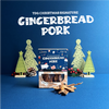 [XMAS SPECIALS] The Dog Grocer Gingerbread Pork